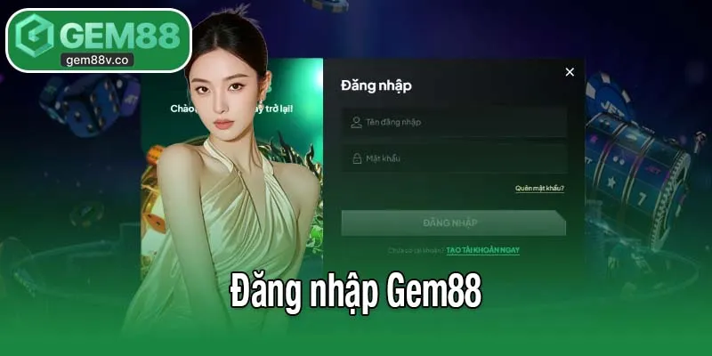 Đăng nhập Gem88
